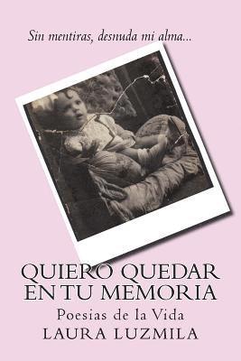 bokomslag Quiero Quedar En Tu Memoria