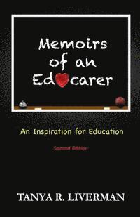 bokomslag Memoirs of an Educarer: An Inspiration for Education Second Edition