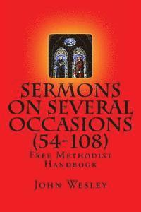 bokomslag Free Methodist Handbook: Sermons on Several Occasions (Sermons 54-108): Virtual Church Resources