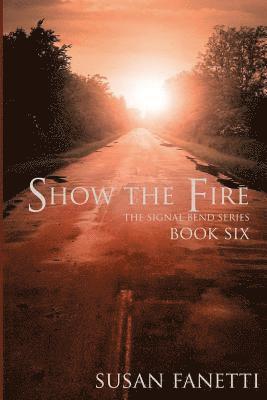 Show the Fire 1