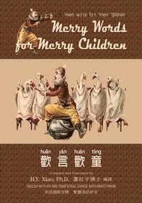 bokomslag Merry Words for Merry Children (Traditional Chinese): 09 Hanyu Pinyin with IPA Paperback Color