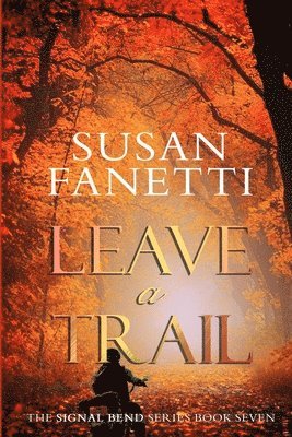 Leave a Trail 1