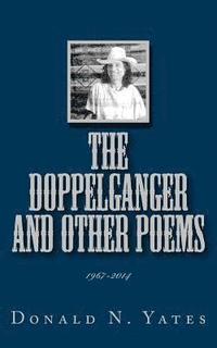 bokomslag The Doppelganger and Other Poems 1967-2014