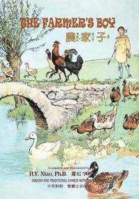 bokomslag The Farmer's Boy (Traditional Chinese): 02 Zhuyin Fuhao (Bopomofo) Paperback Color