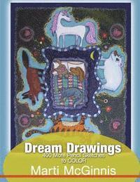Marti McGinnis - Dream Drawings to Color: 400 More Pencil Sketches - A Coloring Book for All Ages, Häftad