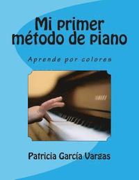 bokomslag Mi primer método de piano: Aprende por colores