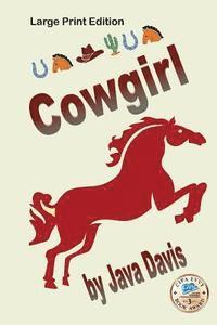 Cowgirl Large Print Edition 1