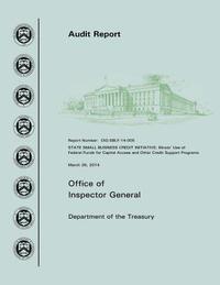 bokomslag State Small Business Credit Initiative: Illinois' Use of Federal Funds for Capital Access and Other Credit Support Programs