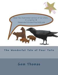 bokomslag The Wonderful Tale of Four Tails