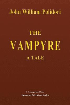John William Polidori - The Vampyre - A Tale, Häftad