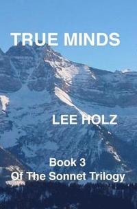 bokomslag True Minds: Book 3 of The Sonnet Trilogy