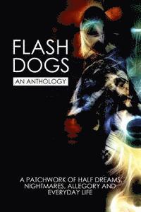 David Shakes, Mark a. King - Flashdogs: An Anthology, Häftad