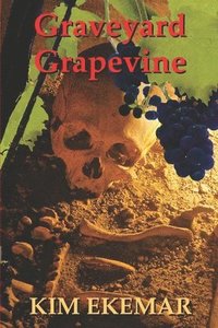 bokomslag Graveyard Grapevine