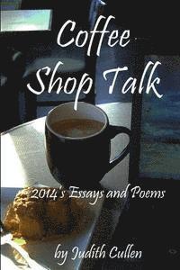 bokomslag Coffee Shop Talk: Stories, Essays, and Poems