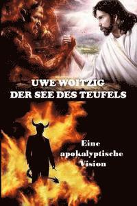 Der See des Teufels: Eine apokalyptische Vision 1