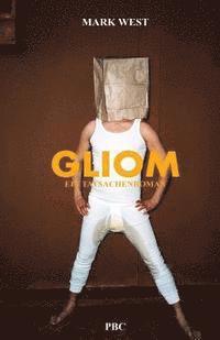 Mark West - Gliom: Ein Tatsachenroman, Häftad