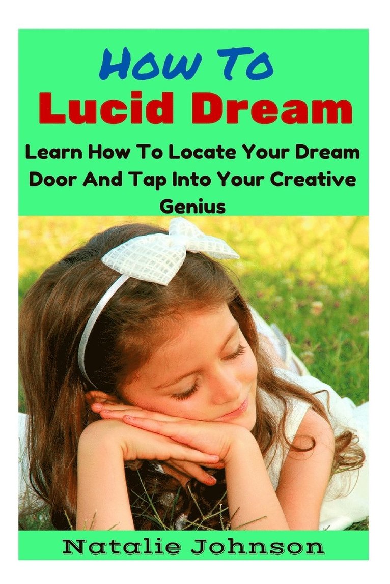 How to Lucid Dream 1