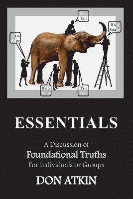 bokomslag Essentials: A Discussion of Foundational Truths for Individuals or Groups