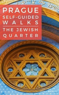 bokomslag Prague Self-Guided Walks: The Jewish Quarter