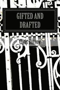 bokomslag Gifted and Drafted