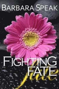 bokomslag Fighting Fate