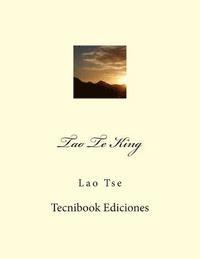 Tao Te King 1