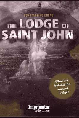 Constantino Eneas - The Lodge of Saint John, Häftad