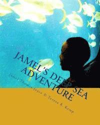 bokomslag Jamel's Deep Sea Adventure