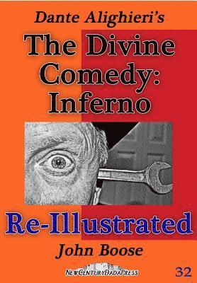 Dante's Divine Comedy: Inferno, Re-Illustrated 1