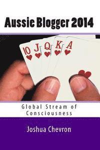 bokomslag Aussie Blogger 2014: Global Stream of Consciousness