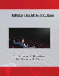 bokomslag Deaf Culture in Film: Activities for ASL Classes