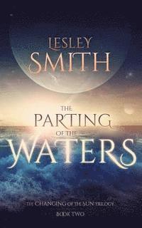 The Parting of the Waters 1