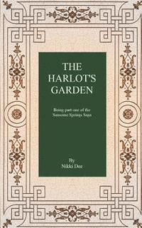 bokomslag The Harlot's Garden