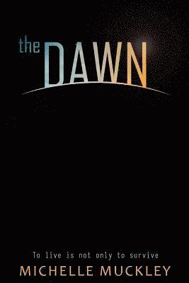 The Dawn 1