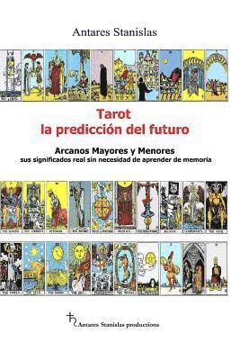 bokomslag Tarot, la prediccion del futuro. Arcanos mayores y menores