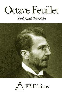 Ferdinand Brunetiere, Fb Editions - Octave Feuillet, Häftad