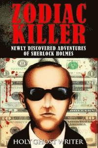 bokomslag Zodiac Killer: Newly Discovered Adventures of Sherlock Holmes