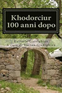 bokomslag Khodorciur 100 anni dopo