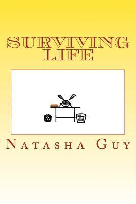 Surviving Life 1