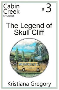 bokomslag The Legend of Skull Cliff