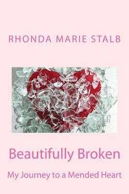 Beautifully Broken 1