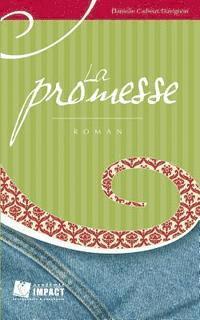 La promesse 1