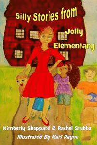 bokomslag Silly Stories from Jolly Elementary