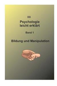 bokomslag Bildung und Manipulation