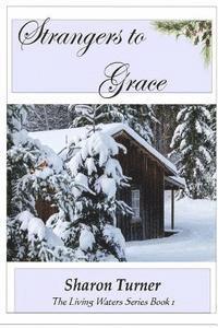 Sharon Turner - Strangers to Grace, Häftad