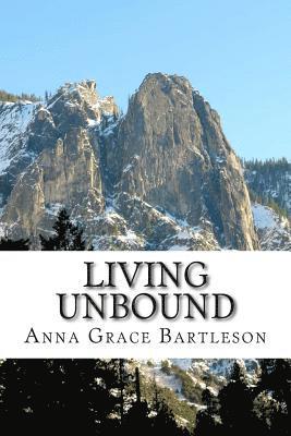 Living Unbound 1