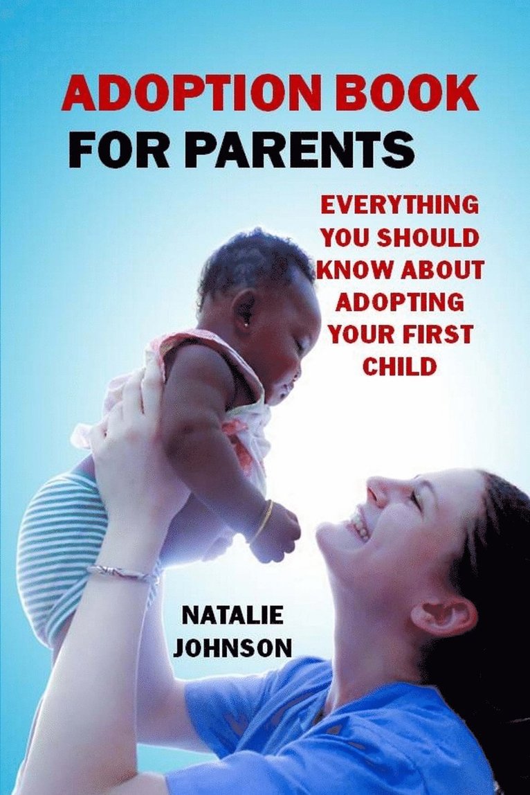 Natalie Johnson - Adoption Book for Parents, Häftad. Tillgänglighet: Lägg i varukorg