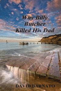 bokomslag Why Billy Butcher Killed His Dad