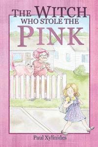 The Witch Who Stole The Pink 1