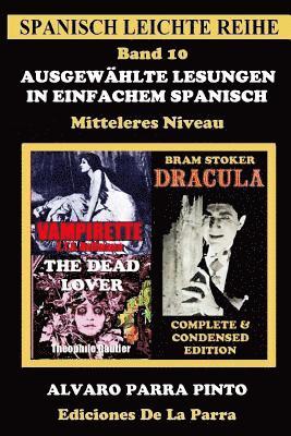 Álvaro Parra Pinto - Ausgewählte Lesungen in Einfachem Spanisch - Band 10, Häftad